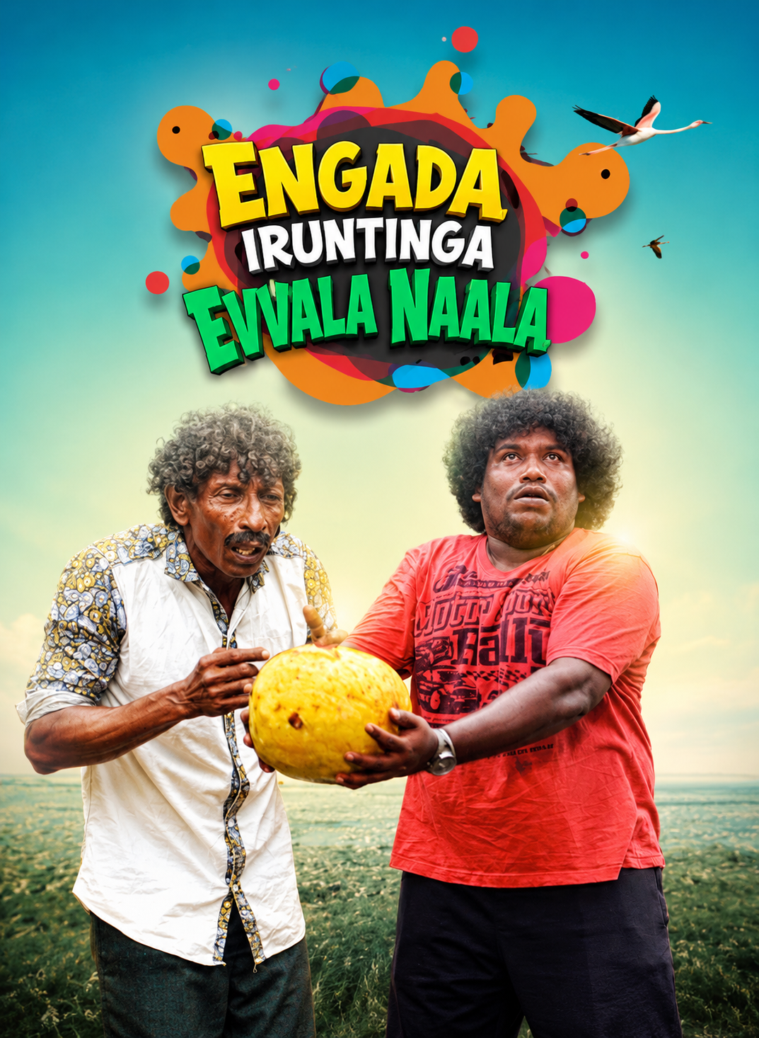 Engada Iruthinga Ivvalavu Naala